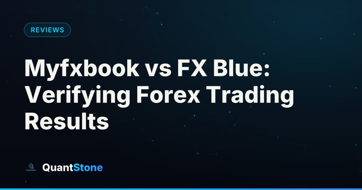 Illustration: Myfxbook vs FX Blue: Verifying Forex Trading Results