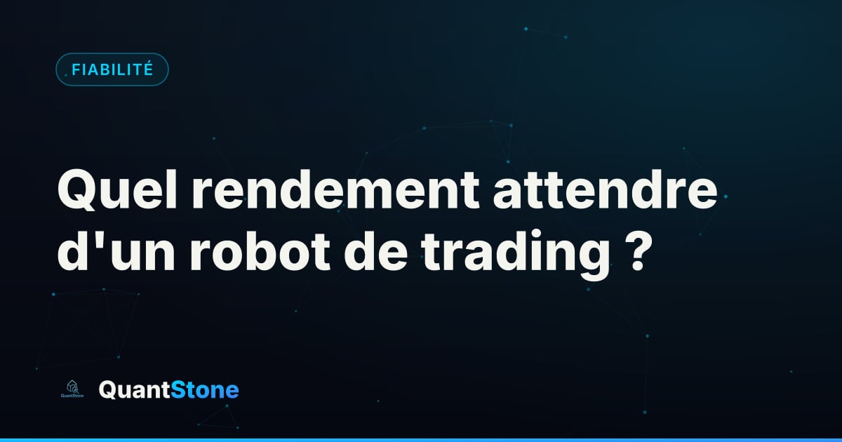 Illustration : Quel rendement attendre d'un robot de trading ?